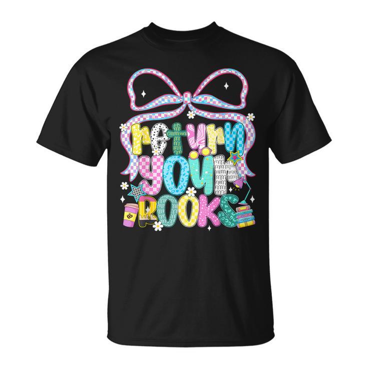 Return Your Books End School Year School Librarian Teacher T-Shirt