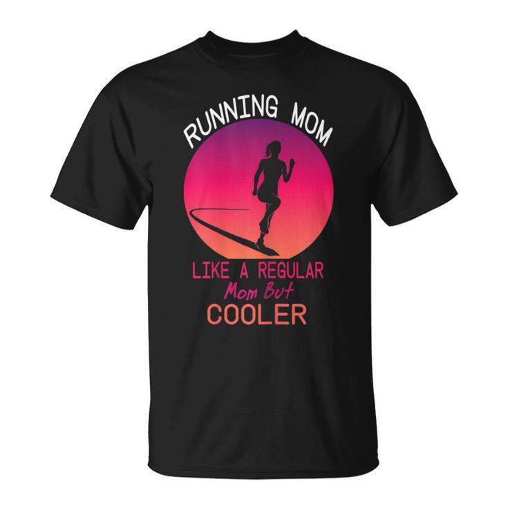 Running Mom Marathon Runner Para El Día De La Madre Camiseta unisex