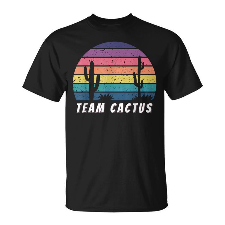 Team Cactus Camisa De Cactus Para Hombres Amantes De Los Cactus De Cactus Camiseta unisex