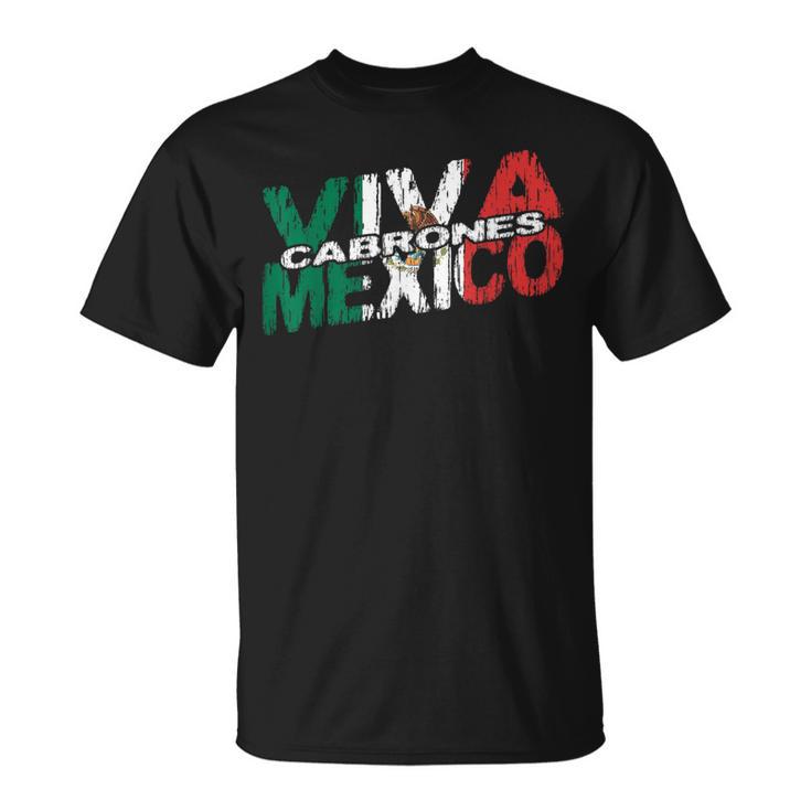 Viva Mexico Cabrones メキシコ独立 メキシカン国旗 Tシャツ