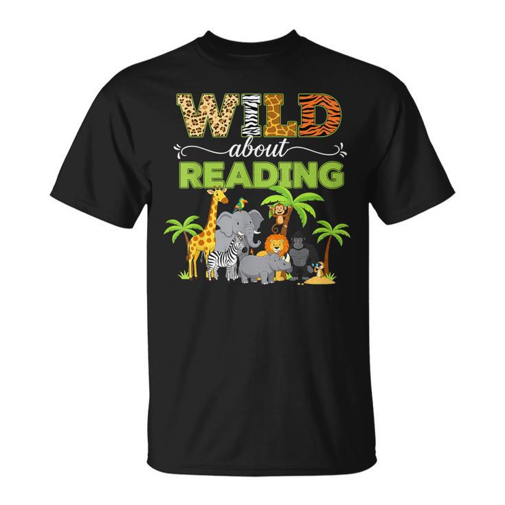 Wild About Reading Books Reader Librarian Wild Animals Lover T-Shirt