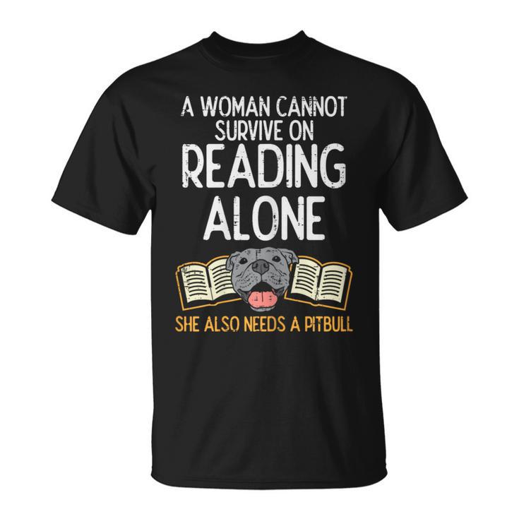 Woman Book Librarian Reading Pitbull Dog Owner Women T-Shirt Woman Book Librarian Reading Pitbull Dog Owner Women T-Shirt