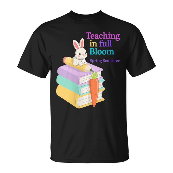 Women's Teaching Spring Semester Bunny Books Pencil Classroom T-Shirt
