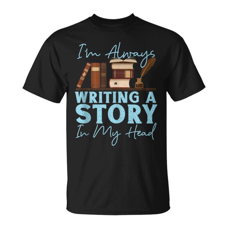 Writing Quill Book Novel Writer & Published Author I'M T-Shirt