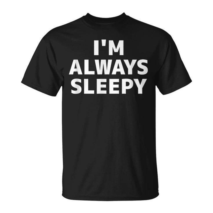 いつも眠いシャツいつも眠い Tシャツ
