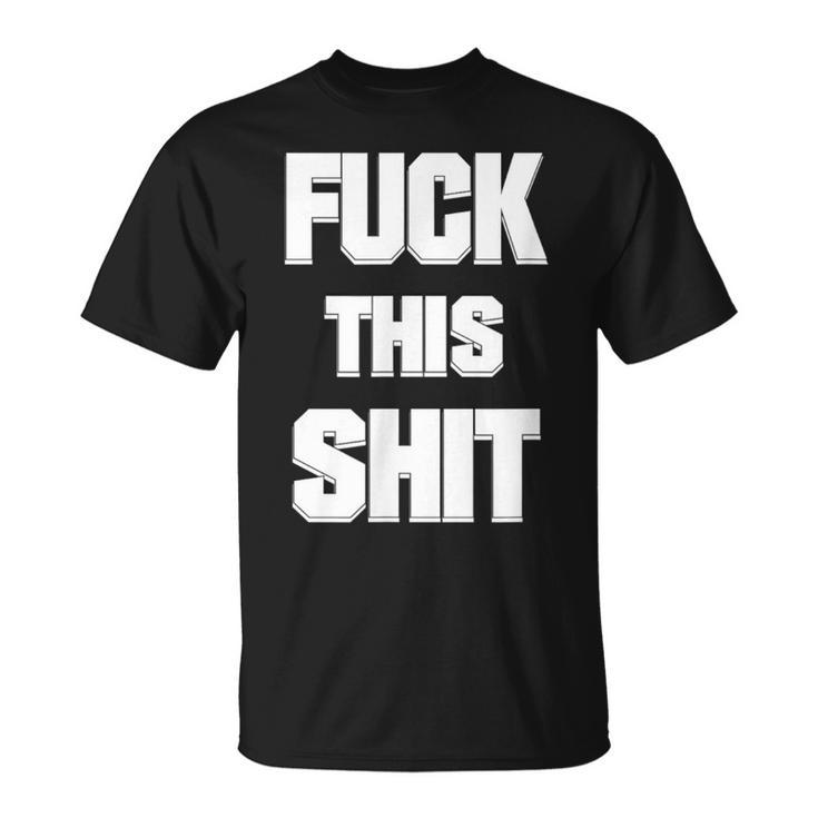 このくそをファック Tシャツ