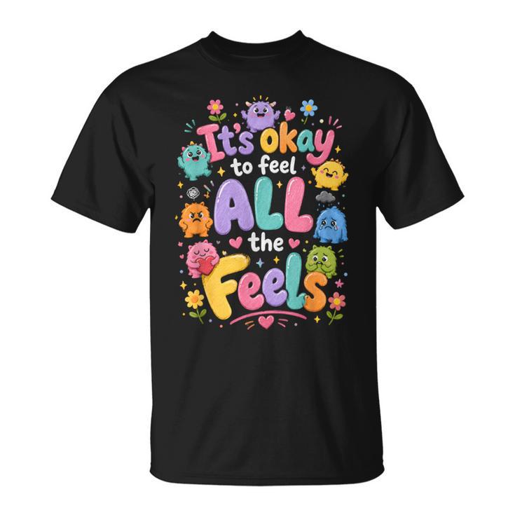 すべてが愛らしい感情的な認識を感じても大丈夫です Tシャツ