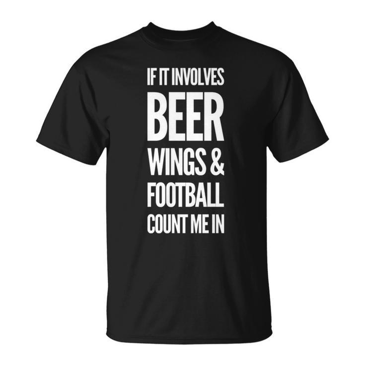 それがビールの翼とフットボールを含むなら、私をカウントイン 長袖tシャツ Tシャツ
