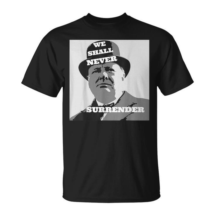 ウィンストン・チャーチルの引用我々は決して降伏しない Tシャツ
