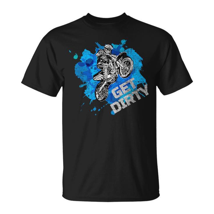 ダーティオフロードバイクダートバイクオートバイマッドスポーツを入手 Tシャツ
