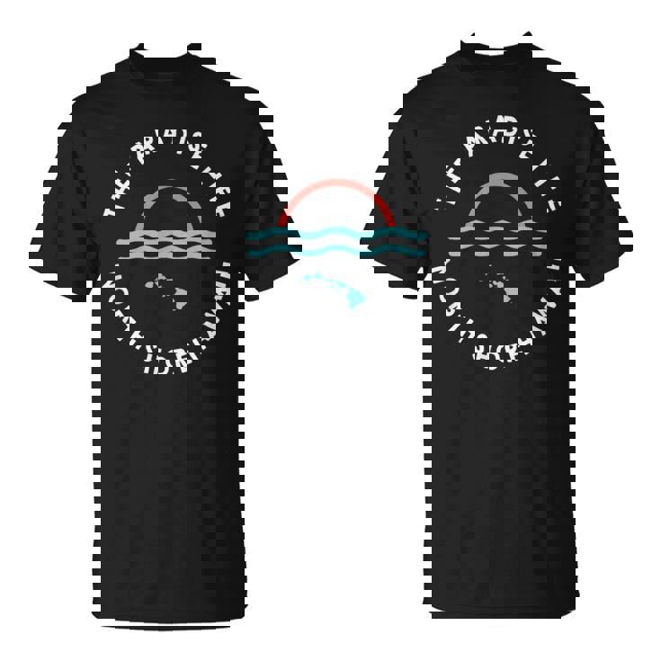 パラダイスライフサンセットノースショアハワイ諸島 Tシャツ
