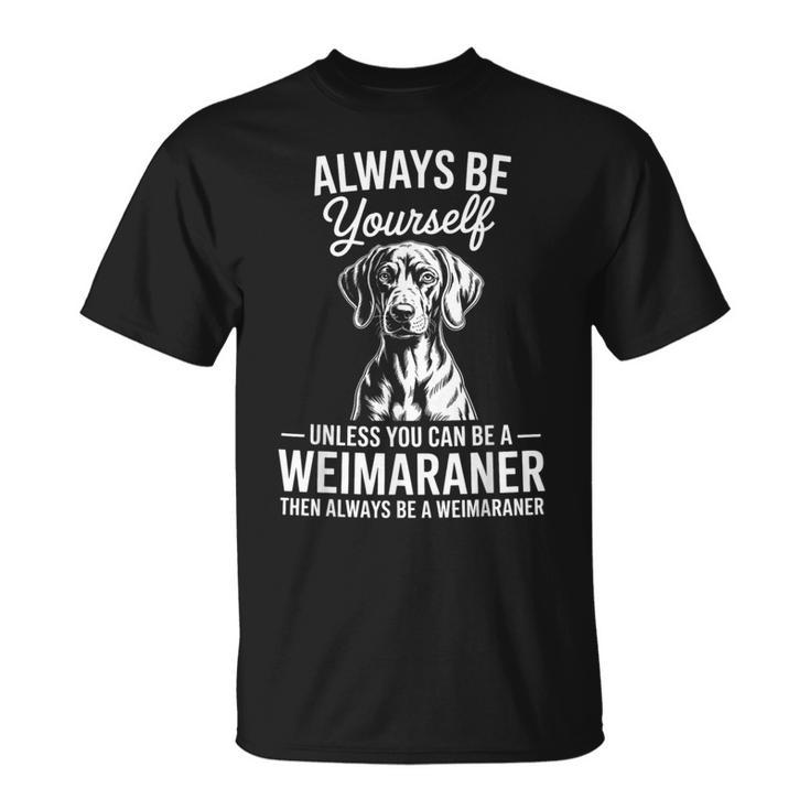 ビィ・ア・ワイマラナーおもしろいワイマラナー Tシャツ