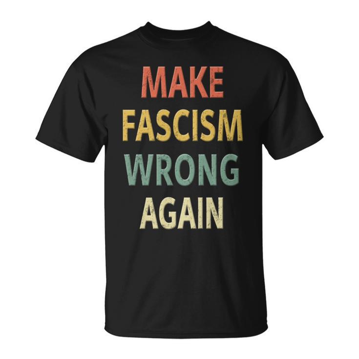 反ファシズムシャツ。Make Fascism Wrong Again 。 長袖tシャツ Tシャツ