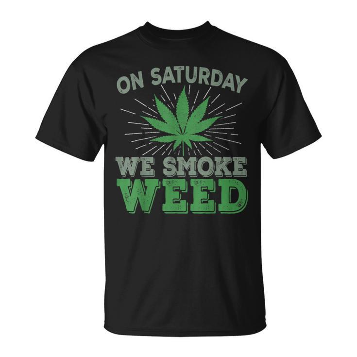 土曜日はwemoke Weeed-鈍いジョイントガンジャディスペンサリーアート Tシャツ