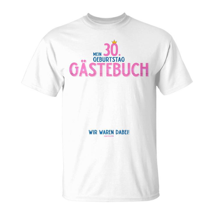30th Birthday Guest Book 2021 For Vintage 1991 T-Shirt