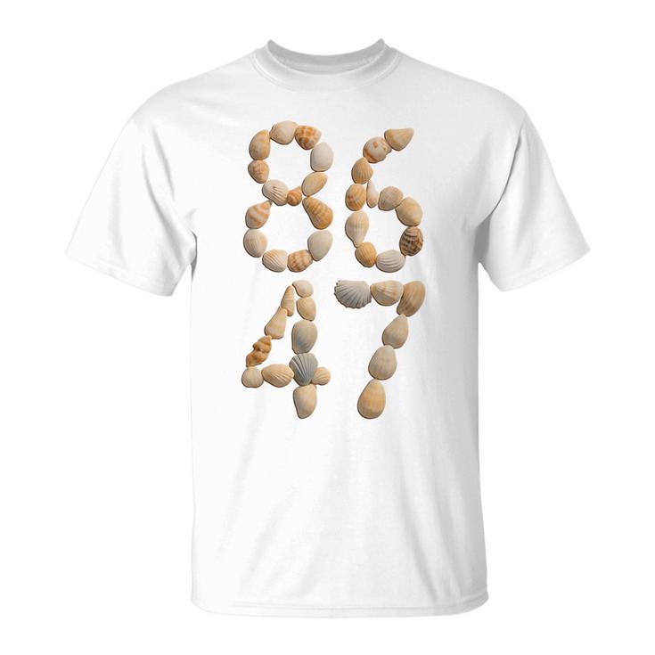 Shell 86 86 47 8647 86 47 Seashells Sea Shells Summer Beach T-Shirt - Seseable