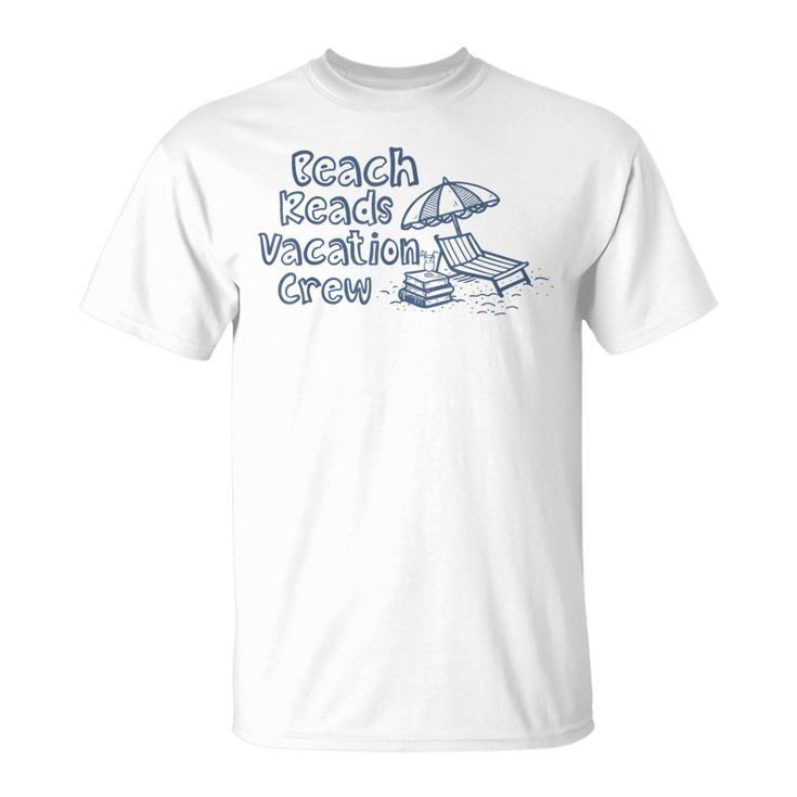 Beach Reads Vacation Crew Matching Book Club Cruise T-Shirt