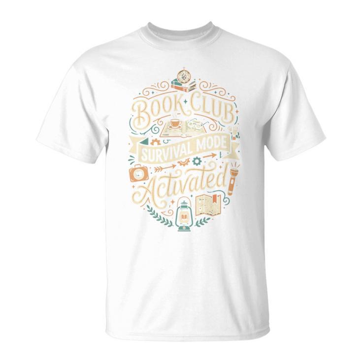 Book Club Reading Books Monthly Women Men T-Shirt