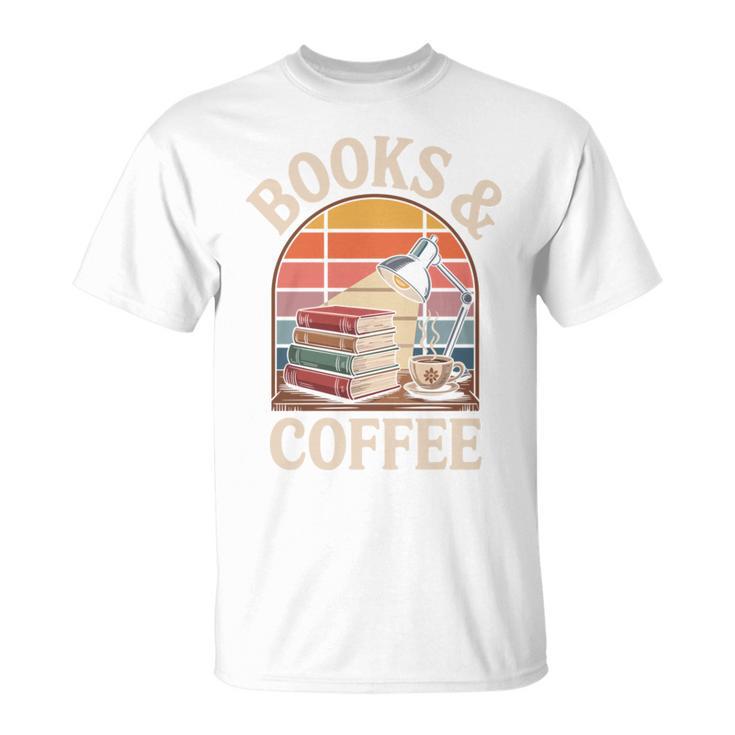 Books And Coffee Reading Book Lover Bookworm T-Shirt