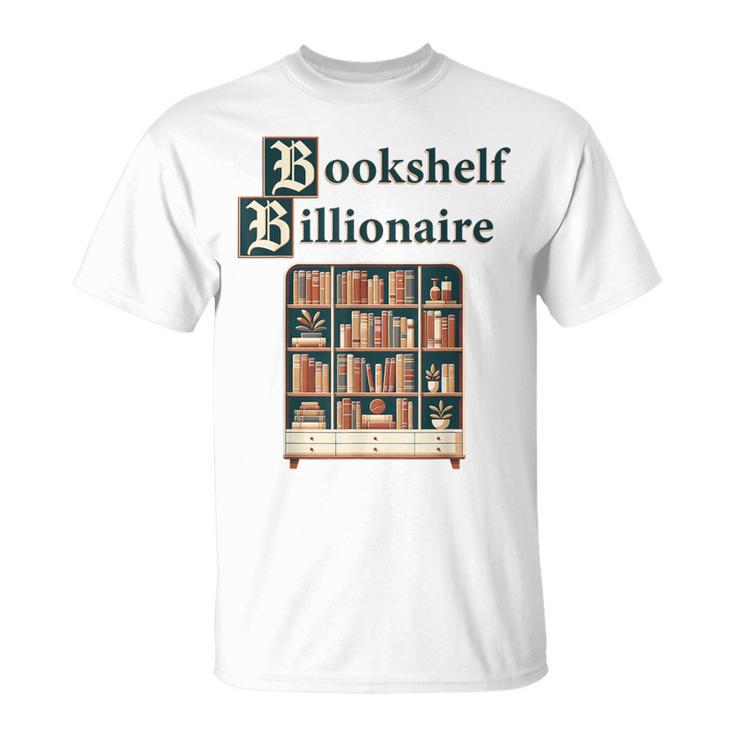 Bookshelf Wealth Billionaire Book Collector Collection T-Shirt Bookshelf Wealth Billionaire Book Collector Collection T-Shirt