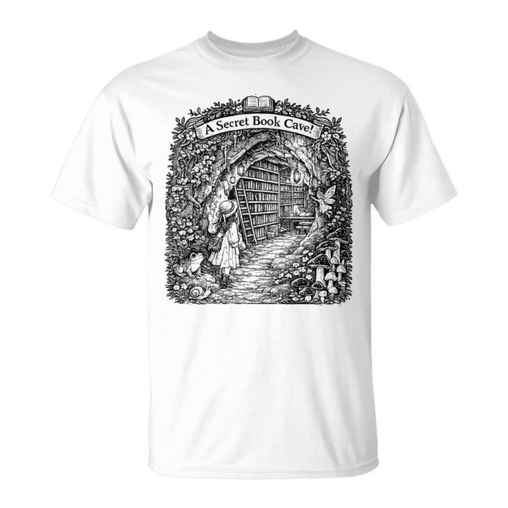 For Bookworm A Secret Book CAVE Frog Girl Mushroom Books T-Shirt