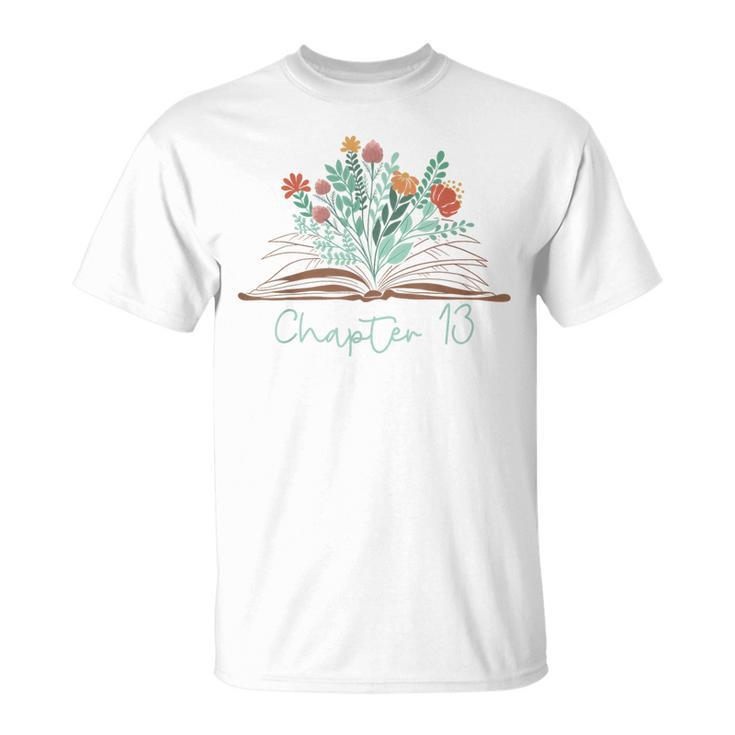 Cute 13th Birthday Chapter 13 Official Teenager Book Lover T-Shirt