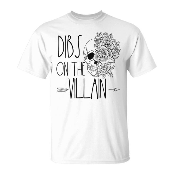 Dibs On The Villain Dark Romance Reader Romantasy Book Lover T-Shirt