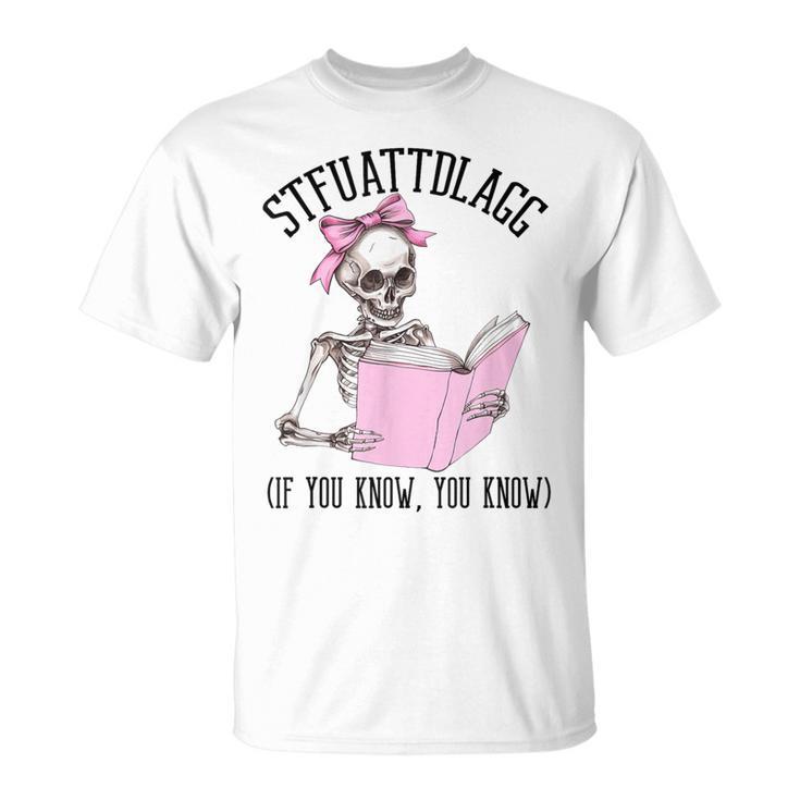 Dirty Romance Skeleton Reading Smut Smutty Book STFUATTDLAGG T-Shirt