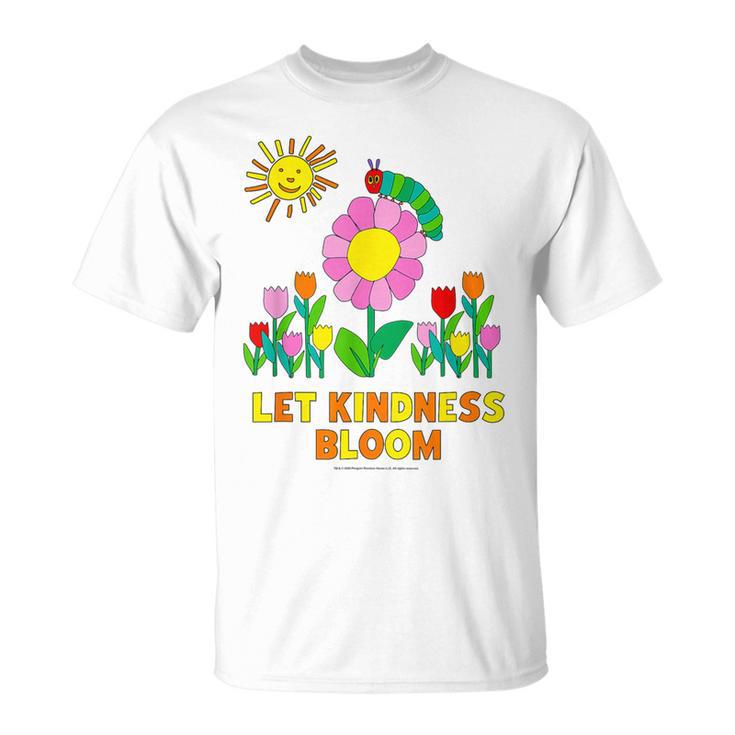 Eric Carle Let Kindness Bloom Flowers And Caterpillar Book T-Shirt