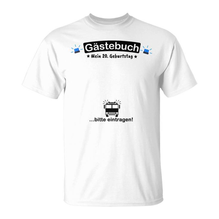 Guest Book Fire Brigade 20th Birthday T-Shirt