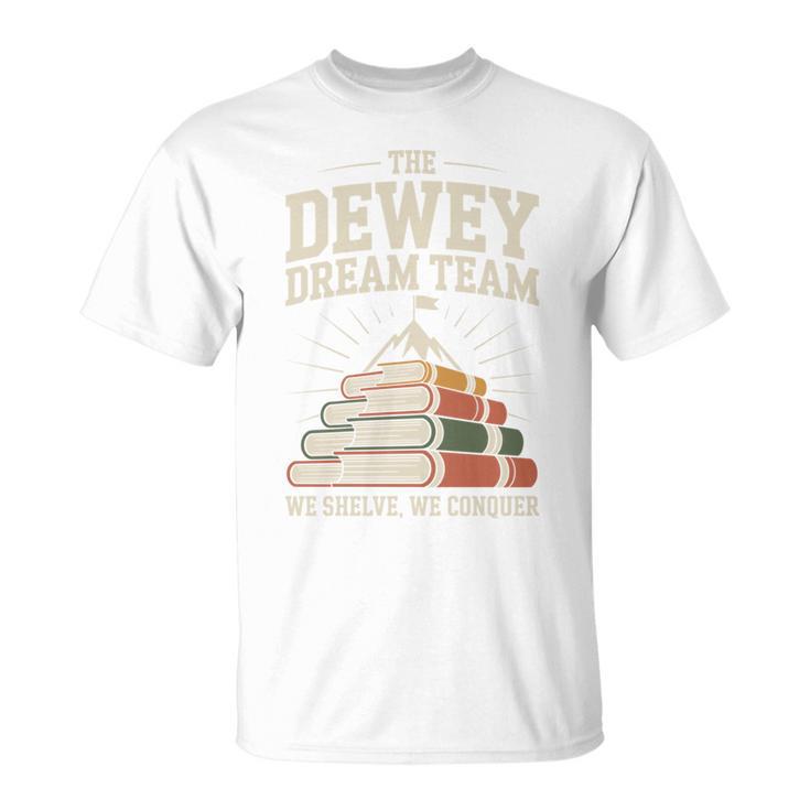 Library Dream Team Mountain Of Books Librarian T-Shirt