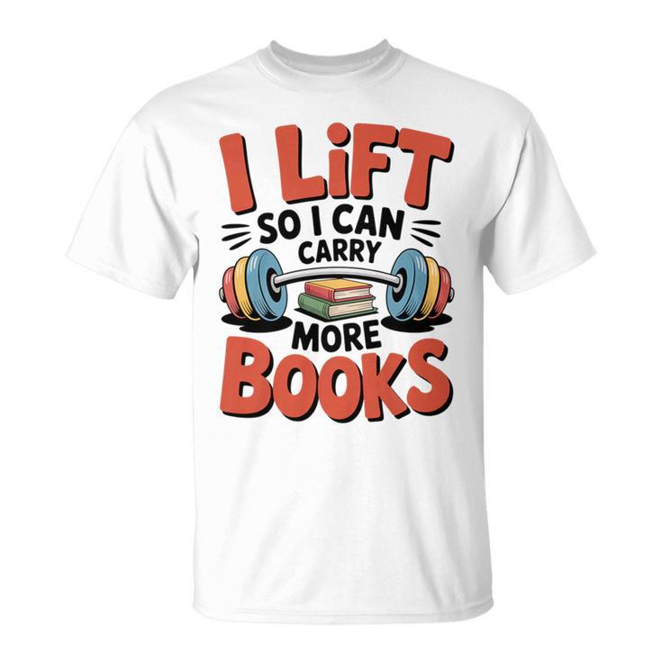 Lift So I Can Carry More Books Reading Lovers Reader Workout Premium Tri-Blend T-Shirt
