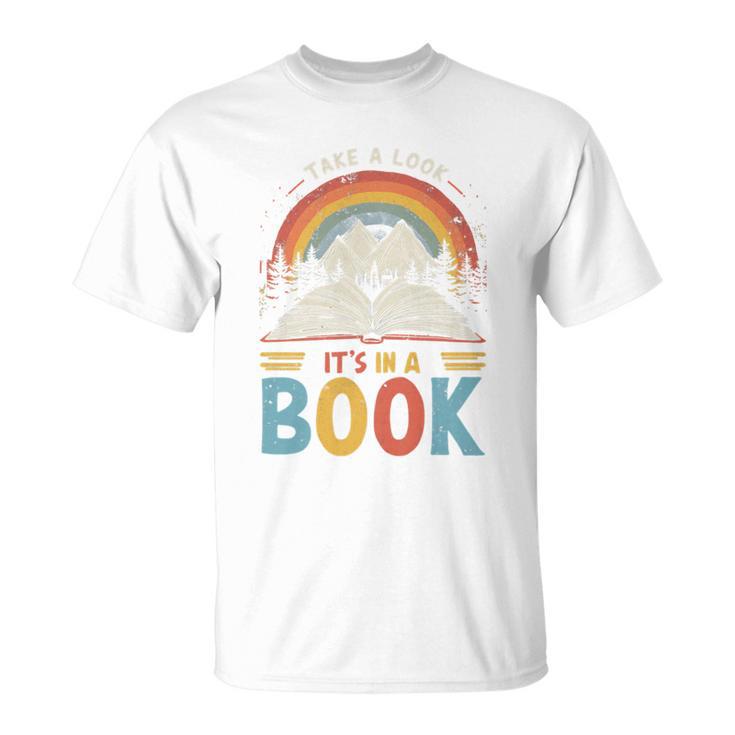 Take A Look It's In A Book Retro Reading Advocate Distressed T-Shirt
