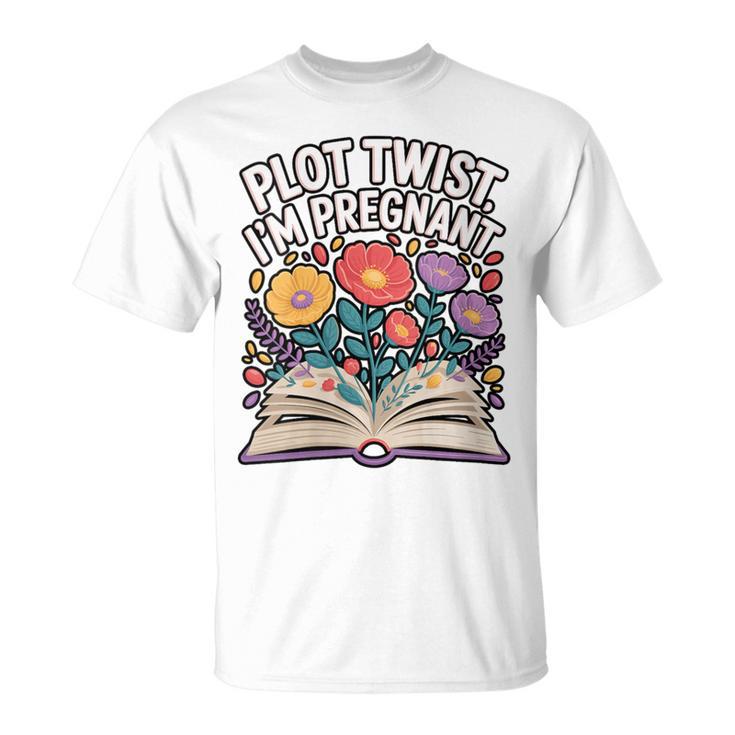 Plot Twist I’m Pregnant Book Lover Announcement T-Shirt