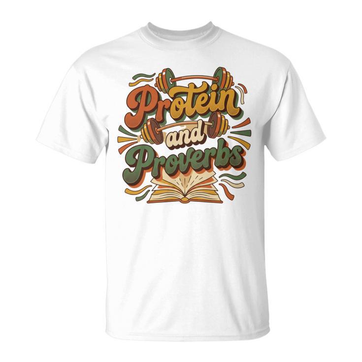Protein And Proverbs Protein Workout Book Lover Retro T-Shirt