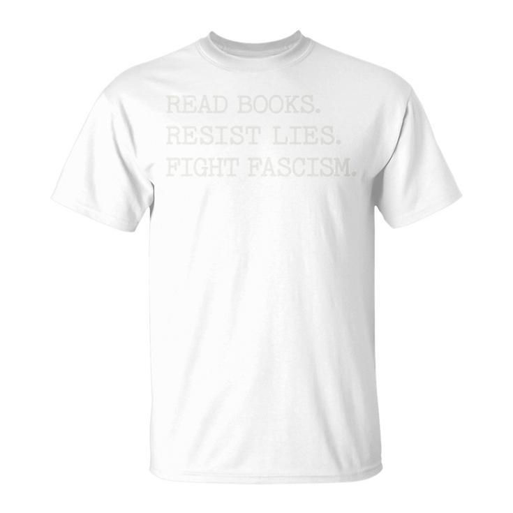 Read Books Resist Lies Fight Fascism Comfort Colors Crop Top T-Shirt Read Books Resist Lies Fight Fascism Comfort Colors Crop Top T-Shirt
