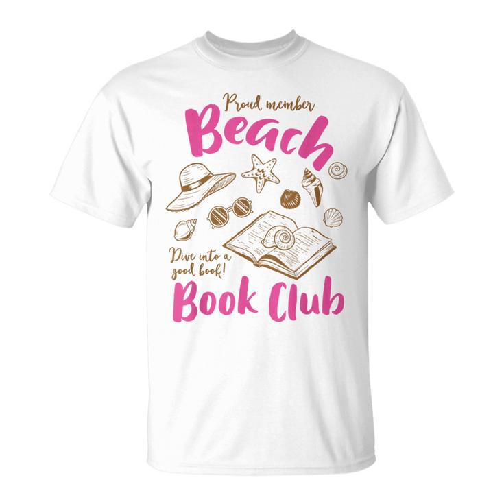 Reading Book Lover Bookish Proud Member Beach Book Club T-Shirt