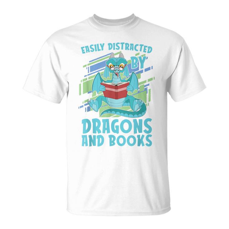 Reading Books Easily Distracted By Dragons And Books T-Shirt
