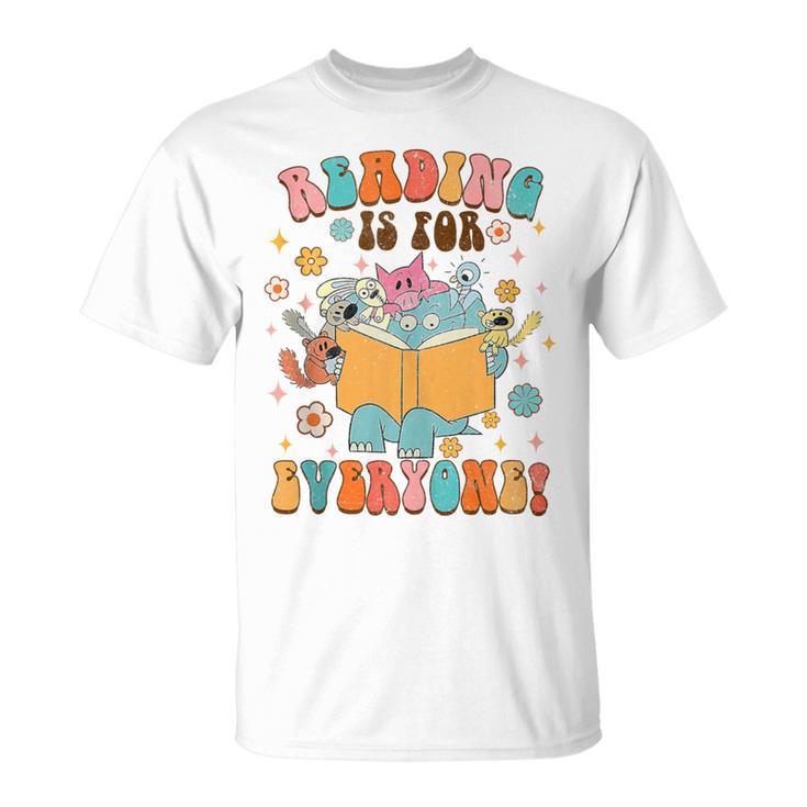 Reading Is For Everyone Book Lover Bookworm Bookish Groovy T-Shirt