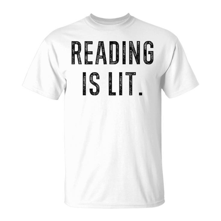 Reading Is Lit English Teacher Book Lovers T-Shirt