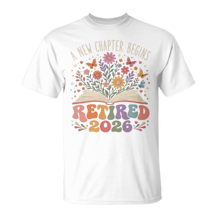 Retired 2026 A New Chapter Begins Floral Book T-Shirt