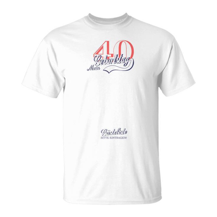 Retro 40th Birthday Guest List Guest Book 40th Birthday T-Shirt