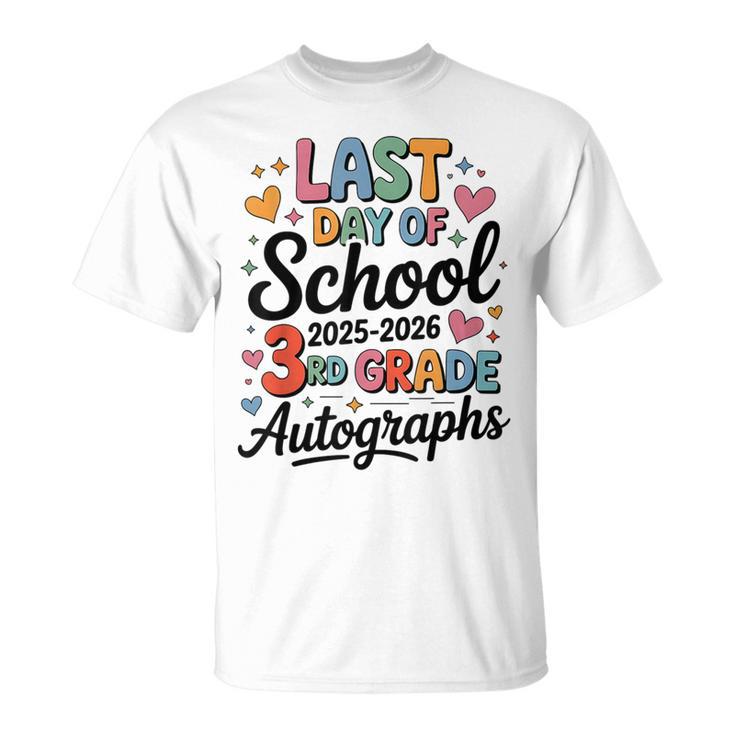 Sign My 3Rd Grade Last Day 2026 Autographs シグネチャーアート Tシャツ