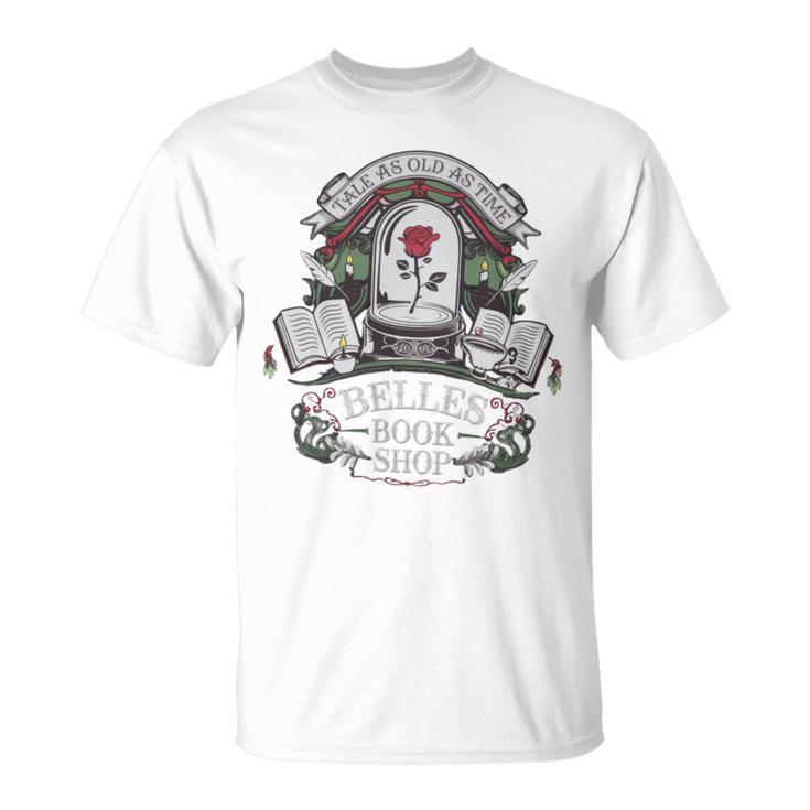Tale As Old As Time Belle's Book Shop Book Coffee Book Lover T-Shirt