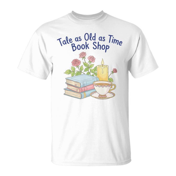 Tale As Old As Time Floral Bookshop Romantic T-Shirt