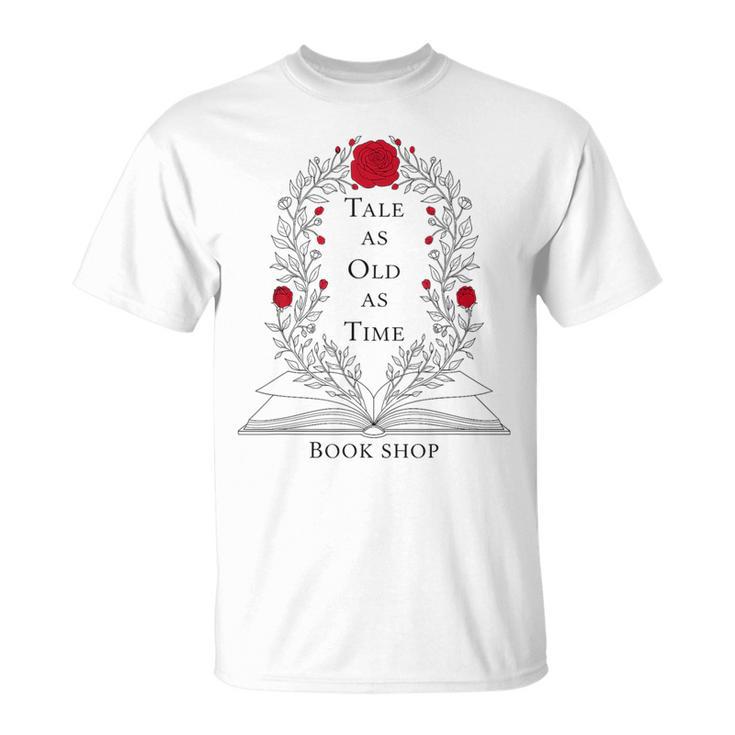 Tale As Old As Time Vintage Floral Book Lover T-Shirt