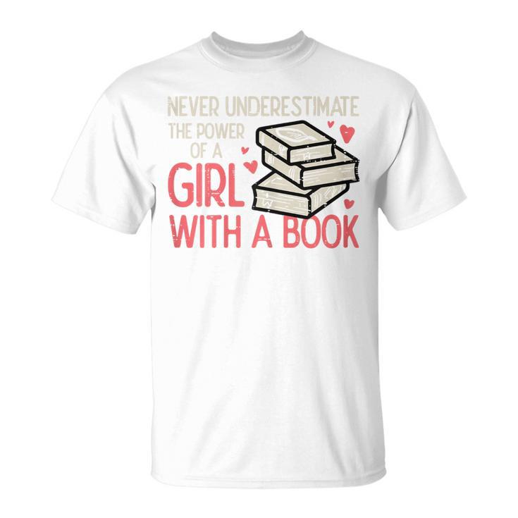 Never Underestimate Power Of Girl With Book Bookworm Women T-Shirt