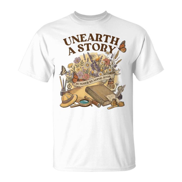 Unearth A Story Summer Reading 2026 Flower Butterfly Book T-Shirt