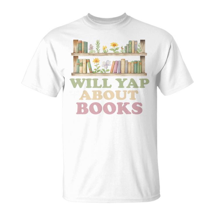 Will Yap About Books Reader Book Nerd Book Reading Lover Premium Tri-Blend T-Shirt