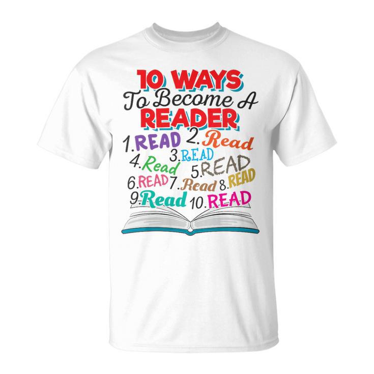 Women's Book Lover 10 Ways To Become a Reader Quote T-Shirt
